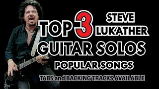 TOP 3 STEVE LUKATHER Guitar Solos from Popular Songs with TABS by Alvin De Leon