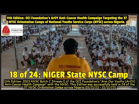 NYSC Batch C Stream 1 (2023): OCI Foundation's ArOY Health Campaign across Nigeria's 37 NYSC camps