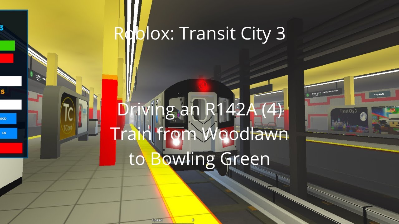 Roblox: Transit City 3 | Driving an R142A (4) Train from Woodlawn to ...