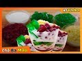 CHÈ BA MÀU - Cách Làm Chè Ba Màu Cấp Tốc Ngon Tuyệt Cho Ngày Hè || THREE COLOR DESSERT | ENGLISH CAP