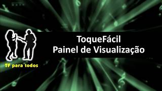 7. ToqueFácil - Painel de Visualização screenshot 4