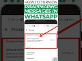 💬 How to Turn ON Disappearing Messages for WhatsApp Chats in Android (Latest Update)