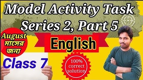 Class 7 English(ইংরাজি)Model Activity Task Part 5 Series 2 //Model Activity Task Class 7 Part 5