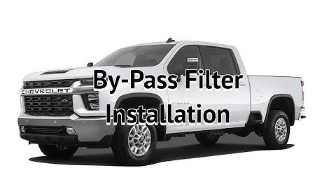 2020-2023  Silverado 2500-3500  6.6 Duramax Amsoil By-Pass Filter Installation