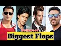 High budgettop movies flop in bollywood at box office