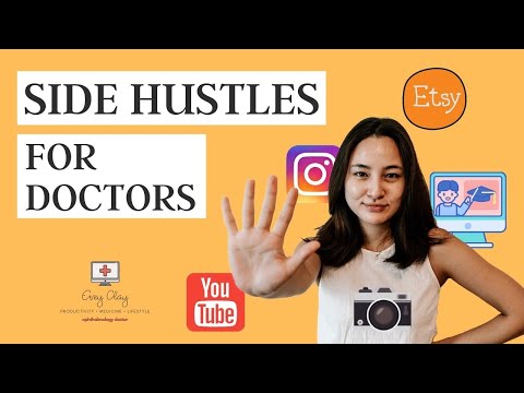 Side Hustles For Doctors