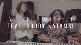 You Are The Reason - Calum Scott Cover By Asora Feat Doddy Katamsi