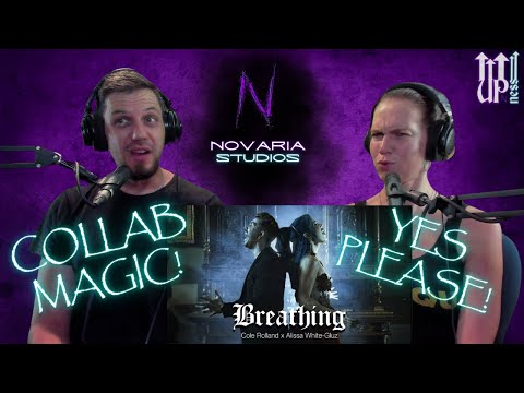 Cole Roland and Alissa White-Gluz - Breathing (EPIC NEW COLLAB) Reaction by Novaria Studios
