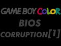 GameBoy Color BIOS Corruption 1