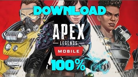 Everyone can Download Apex Legends Mobile 100% WORKING