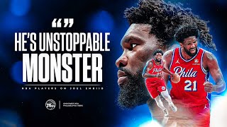 NBA Players explain why Joel Embiid is BETTER than EVERYBODY (LeBron, Durant, Jokic..)