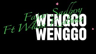 Karaoke Wenggo-Wenggo Fajar Sadboy Ft. Widia Kalana