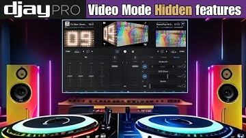 Djay Pro Video Mode Hidden features