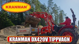 Kranman DX420 tippvagn - en perfekt tippvagn till den mindre traktorn