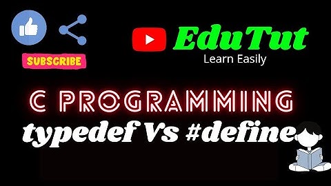 typedef Vs #define | C For Beginners | EduTut | Learn Easily in Tamil