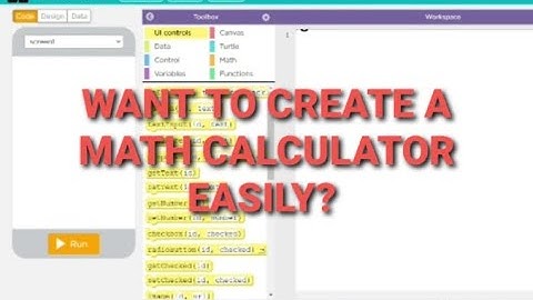 MATH CALCULATOR USING CODE IN CODE.ORG