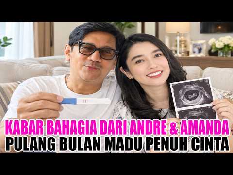 Pulang Bulan Madu Andre Taulany & Amanda Rigby Bagikan Kabar Bahagia Penuh Cinta