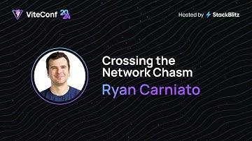 Ryan Carniato | Crossing the Network Chasm | ViteConf 2024