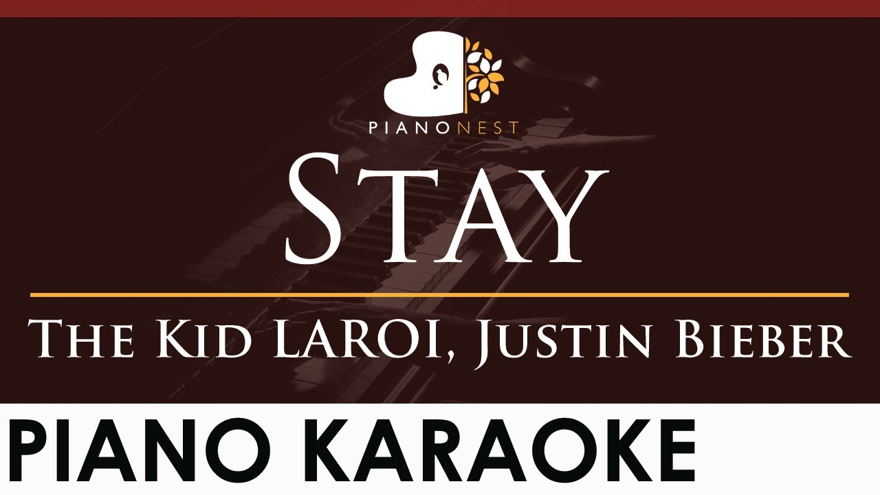 The Kid LAROI, Justin Bieber - Stay - HIGHER Key (Piano Karaoke Instrumental) The Kid LAROI, Justin Bieber - Stay - HIGHER Key (Piano Karaoke Instrumental)
