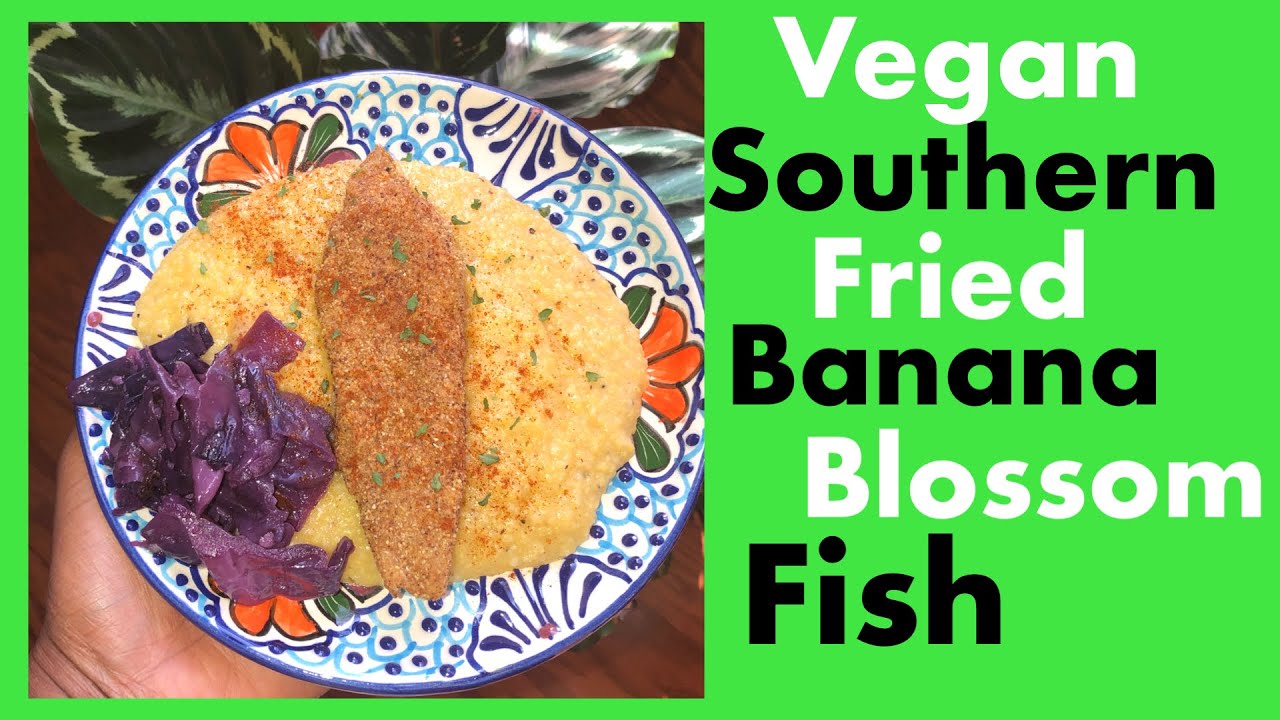 How To Make Vegan Fried Fish Banana Blossom Fried YouTube