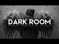 Dark room  foreign figures x ej michels lyrics