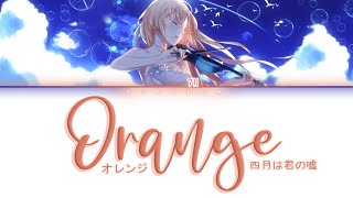 Shigatsu wa Kimi no Uso ED 「7!! - ORANGE (オレンジ)」Acoustic Version Lyrics Video [Kan/Rom/Eng]