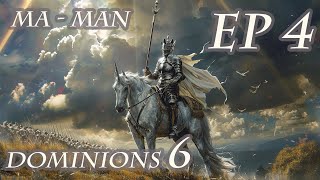Dominions 6 - MA Man - Ep 4 - Preperation For Machaka by LucidTactics 1,109 views 12 days ago 38 minutes