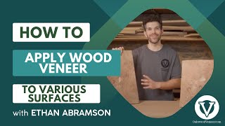 How-To Apply Wood Veneer to Various Surfaces; A Step-by-Step Guide & DIY Wood Veneering Tutorial