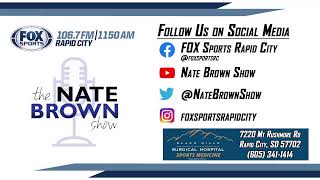 The Nate Brown Show on FOX Sports Rapid City 5/31/23 (Take 2)