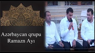 Azerbaycan qrupu - Ramazan Ayi 2015 Zehra Tv