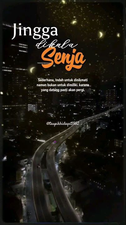 jingga dikala senja #status #statusvideo #storywa #storywa30detik #storytime #katakata #story