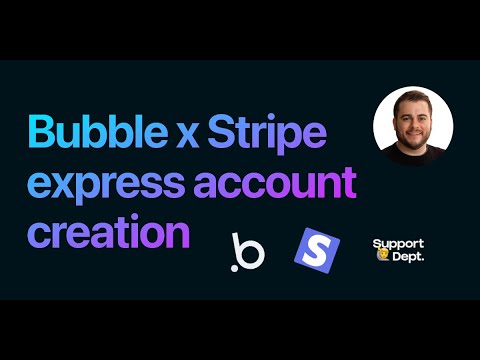 Bubble x Stripe express account creation
