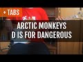 Arctic Monkeys - D is for Dangerous (Bass Cover with TABS!)