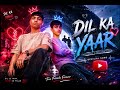 DIL KA YAAR SONG WRITER BY KULJEET GURJAR #gurjarsong #music #remix #dj #gurjarsong # #KULJEETGURJAR