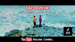 Saloh Pehe Versi 2022 - Rizal Ranjuna Ft Rosalinda