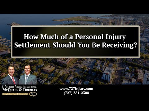 how-much-of-a-personal-injury-settlement-should-you-be-receiving?