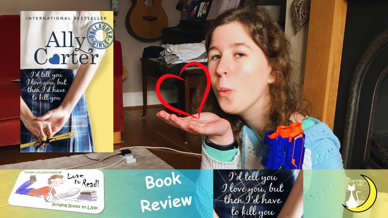 Tomser Cat Storytelling Book Review - I'd Tell You I Love You, But Then I'd Have To Kill You