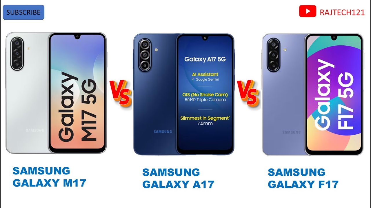samsung-galaxy-a17-vs-samsung-m17-vs-f17-comparision-compare