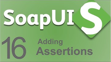 SoapUI Beginner Tutorial 16 - How to add ASSERTIONS | XPath | XQuery | Json Assertions in SoapUI