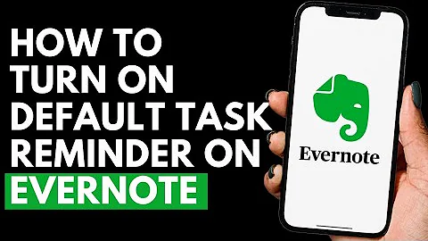 How To Turn On Default Task Reminder on Evernote | Evernote Tutorial