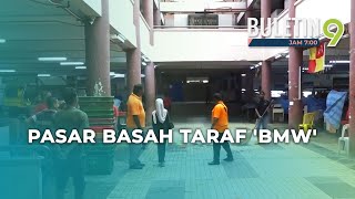 Gotong Royong Bersihkan Pasar Capai Taraf &#39;BMW&#39;