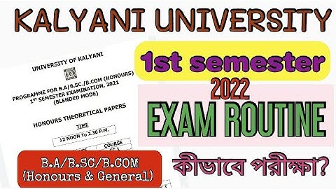 1st semester exam routine 2021-2022 published kalyani university b.a b.sc b.com honours and general