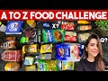 I ate food ONLY in Alphabetical Order! A to Z Food for 24 Hours Challenge | Heli Ved