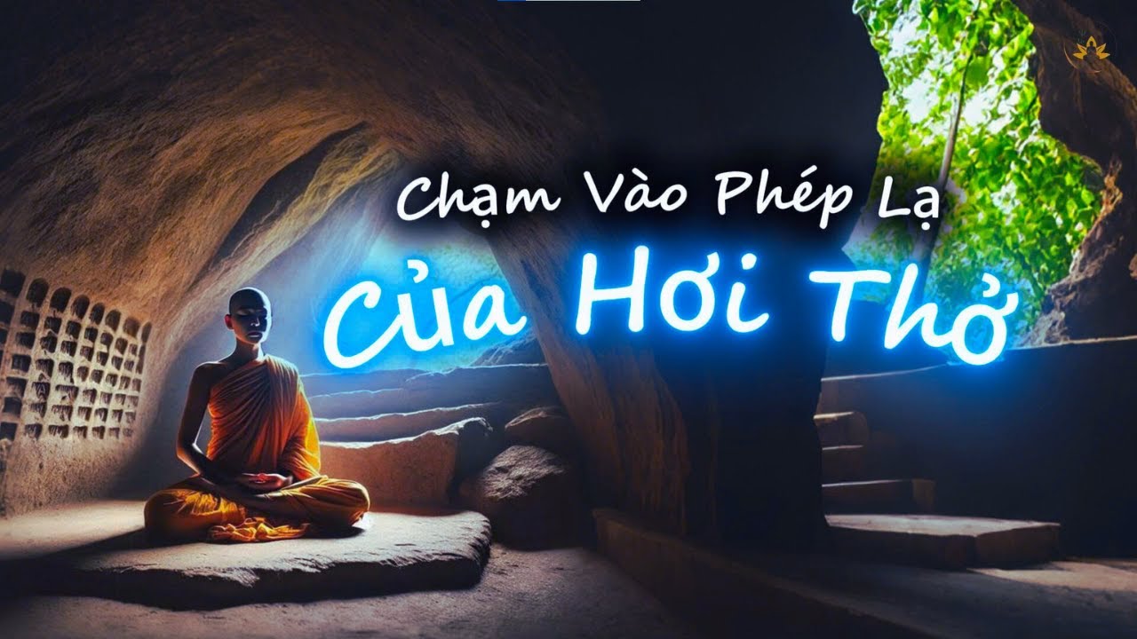 Chạm Vào Phép Lạ Của Hơi Thở | Thiền Sư Ajahn Brahm |