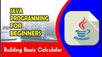 Java Programming Tutorial --7-- Building Basic Calculator