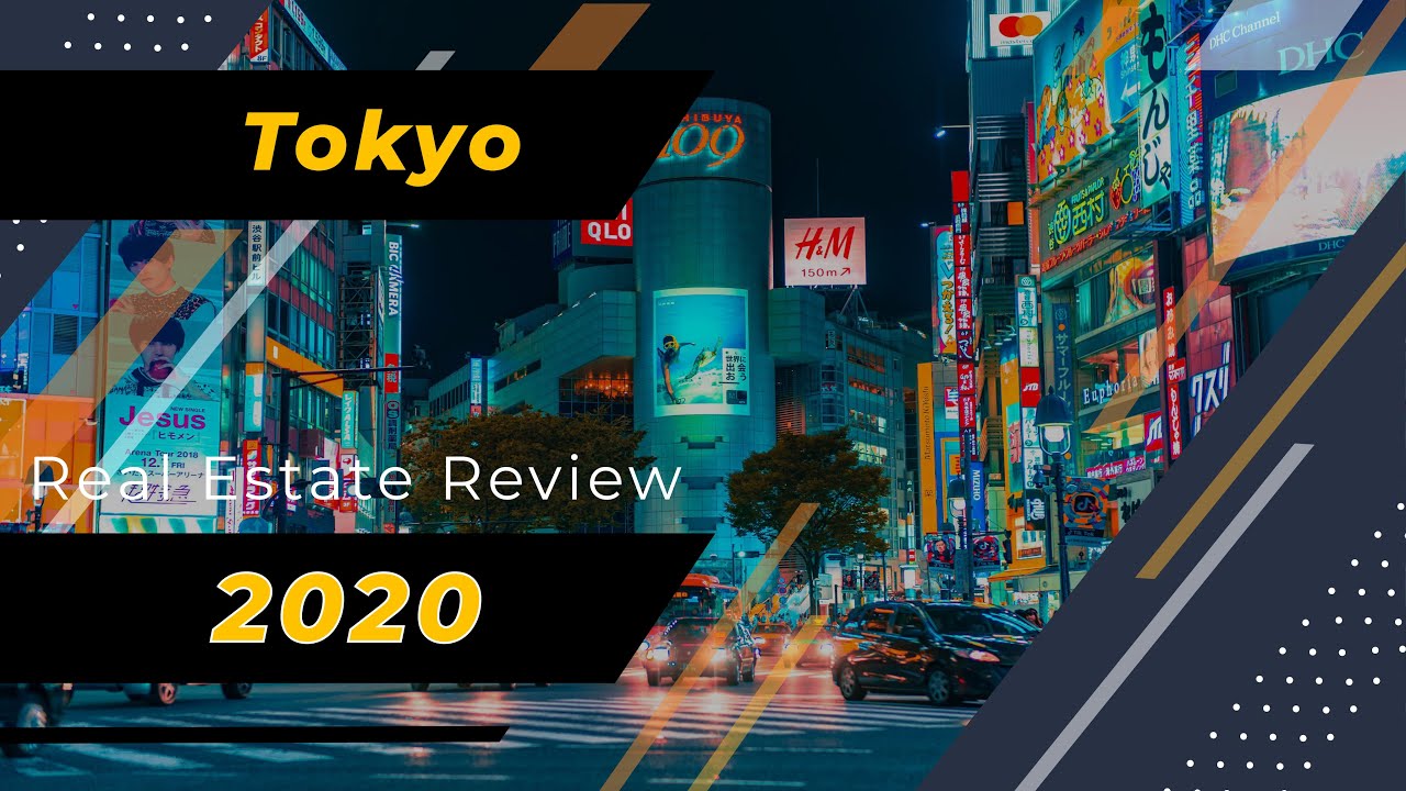 Tokyo Real Estate Review for 2020