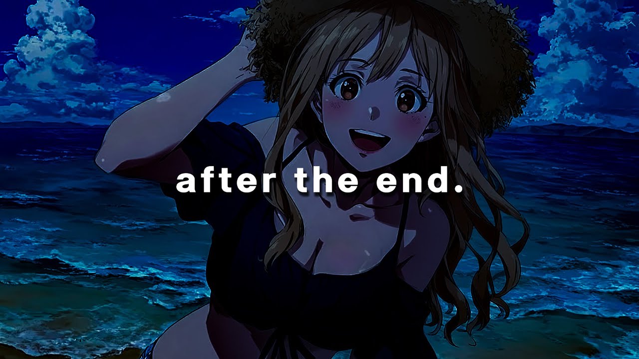 after the end.