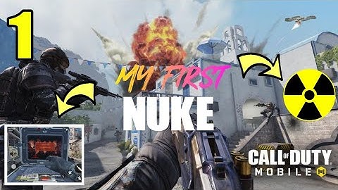 CALL OF DUTY MOBILE PART 1 ( ANDROID , IOS ) MY FIRST NUKE