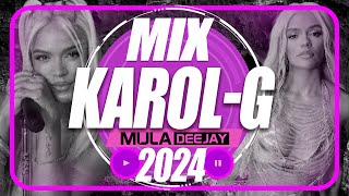 MIX Karol G 2024 | Lo mejor de la BICHOTA | Grandes Éxitos | Recopilación Karol G | Mula Deejay