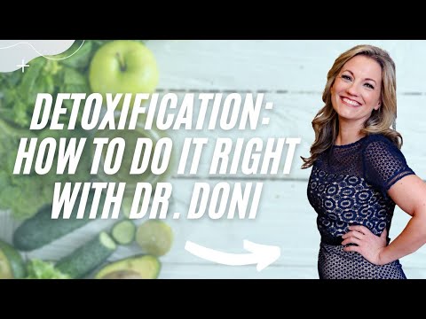 Detoxification: How to Do It Safely and Effectively (for Body, Mind, and Spirit)